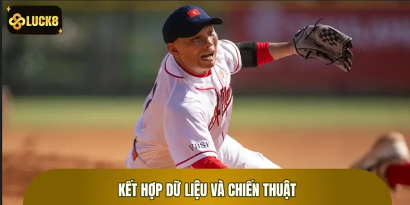 Kết hợp dữ liệu và chiến thuật, tối ưu tỷ lệ thắng Kết hợp dữ liệu và chiến thuật, tối ưu tỷ lệ thắng