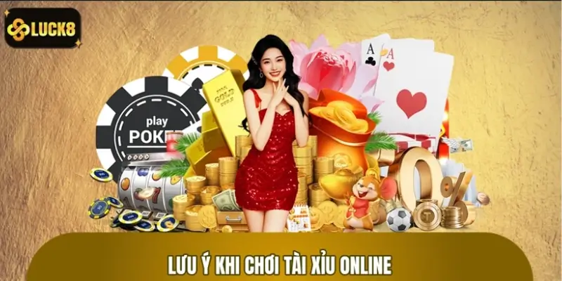 Lưu ý quan trọng cho người mới bắt đầu chơi Tài Xỉu online Lưu ý quan trọng cho người mới bắt đầu chơi Tài Xỉu online