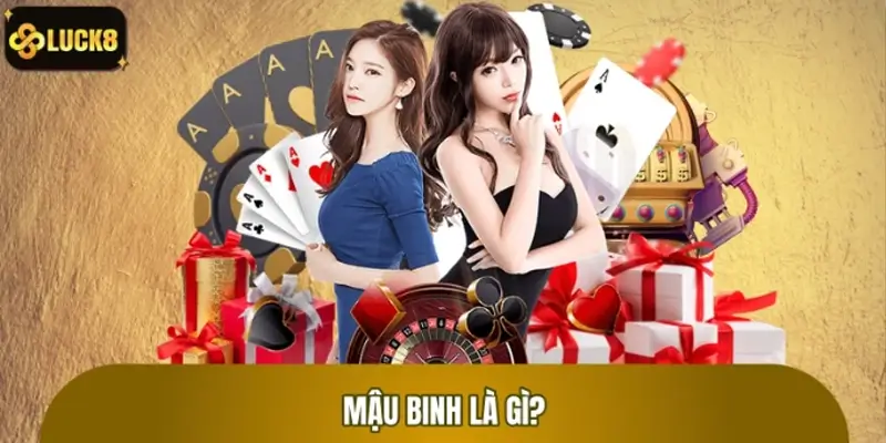Mậu binh là gì?