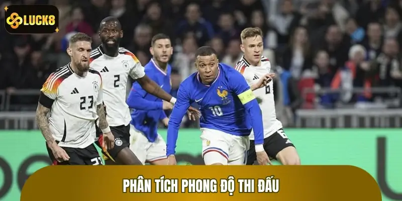 Phân tích phong độ thi đấu Phân tích phong độ thi đấu