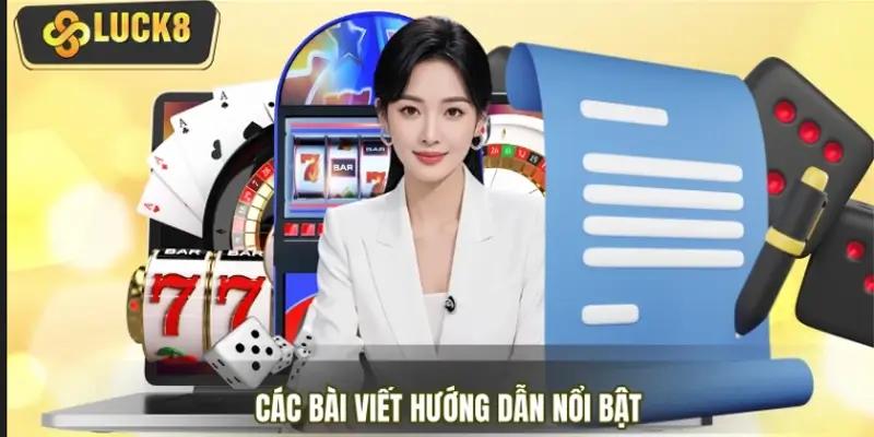 Tổng hợp các bài viết hướng dẫn nổi bật dành cho Newbie
